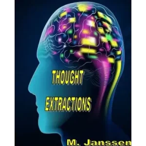 Thought Extractions by Maurice Janssen