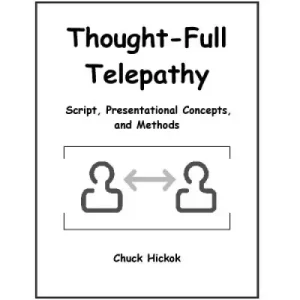 Thought-Full Telepathy by Chuck Hickok