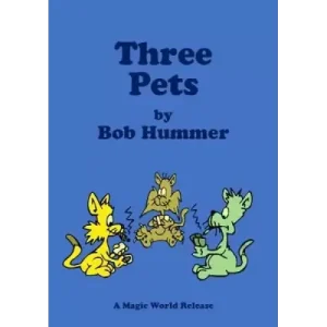 Three Pets by Bob Hummer