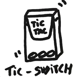 Tic Switch by Julio Montoro
