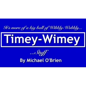 Timey Wimey by Michael O’Brien