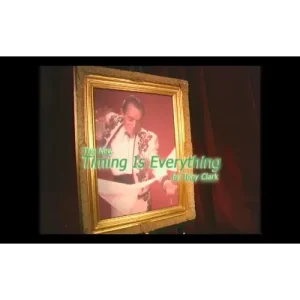 Timing Is Everything Full Version by Tony Clark