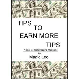 Tips To Earn More Tips by Magic Leo