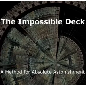 The Impossible Deck By Tom Phoenix