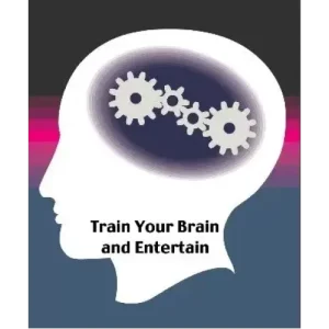 Train Your Brain And Entertain by Scott Cram