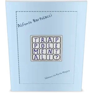 Trappole Mentali by Alfonso Bartolacci