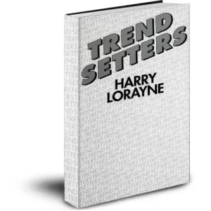 Trend Setters by Harry Lorayne