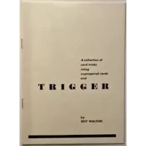 Trigger by Roy Walton