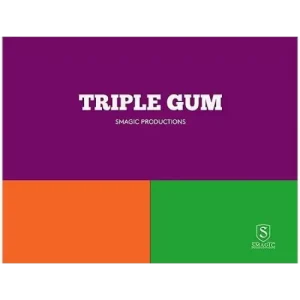 Triple Gum by Smagic Productions