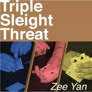 Triple Sleight Threat by Zee J. Yan