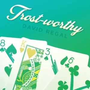 Trost-Worthy by David Regal
