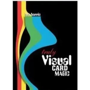 Truly Visual Card Magic by Ben Harris