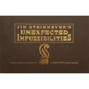 Unexpected Impuzzibilities by Jim Steinmeyer