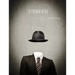 Unseen by Toby Zhang