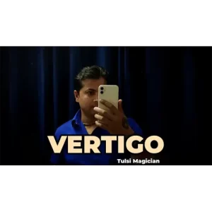 Vertigo by Tulsi Magician