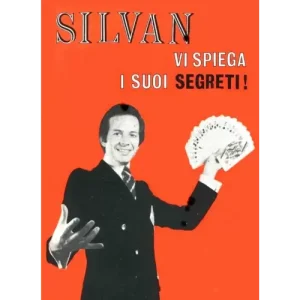 Vi Spiega I Suoi Segreti by Silvan