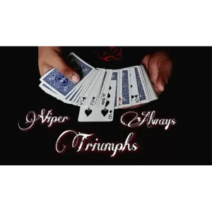 Viper Always Triumphs by Viper Magic