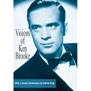 Visions Of Ken Brooke by Ken Brooke