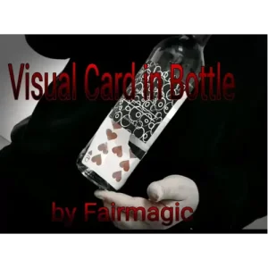 Visual Card In Bottle by Ralf Rudolph Aka’Fairmagic