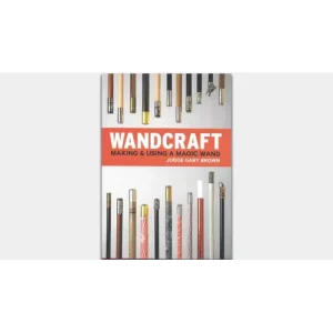 Wandcraft by Judge Gary Brown & Lawrence Hass