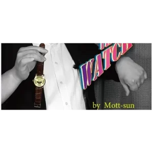 Watch The Watch by Mott-Sun