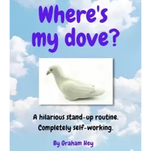 Where’S My Dove? by Graham Hey
