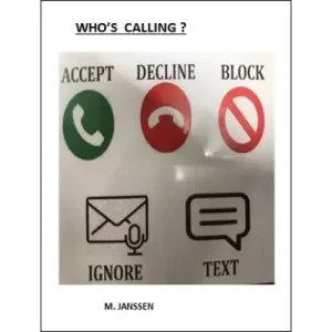 Who’S Calling by Maurice Janssen