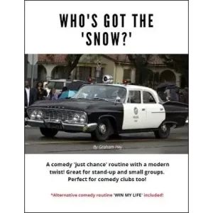 Who’S Got The Snow? by Graham Hey