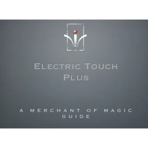 Yigal Mesika – Electric Touch Plus Bonus Book By Merchant Of Magic
