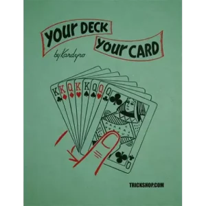 Your Deck Your Card (1948) by Tony Kardyro