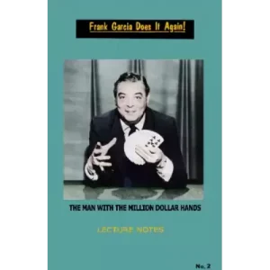 Does it again by Frank Garcia (No 2)