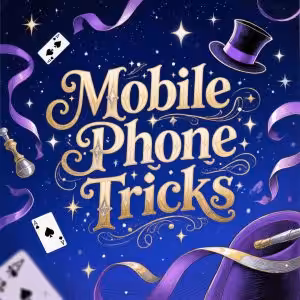 Mobile Phone Tricks