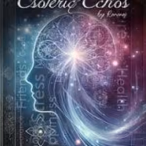 Esoteric Echos By Romanos