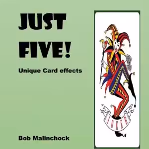 Just Five by Bob Malinchock