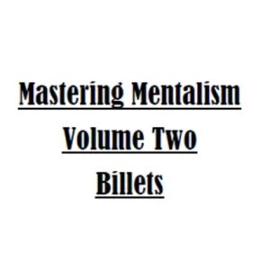 Sam Wooding – Mastering Mentalism Vol. 2 Billets