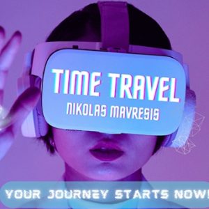 Time Travel by Nikolas Mavresis