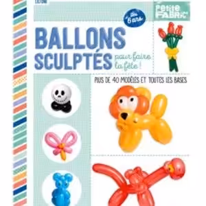 Lili One – Ballons Sculptes Pour Faire La Fete (French)