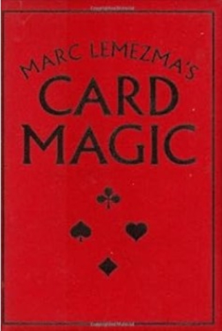 Marc Lemezma's Card Magic by Marc Lemezma