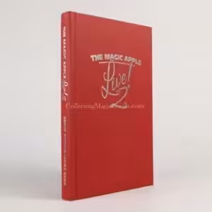 The Magic Apple Live 2 by Brent Arthur James Geris