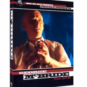 George McBride The Video by George McBride & Big Blind Media