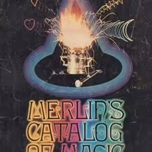 Merlin’s Catalog of Magic by Charles Barry Townsend