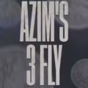 Azim’s 3 Fly by Azim Guliyev
