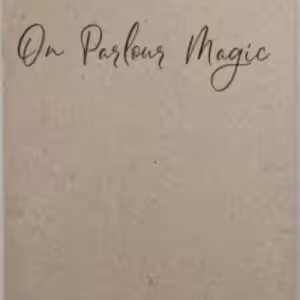 On Parlour Magic by Ignacio López