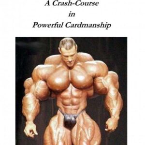 Muscle Moves: A Crash-Course in Powerful Cardmanship by Jon Racherbaumer