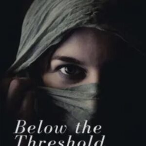 Below the Threshold by Len Belcher