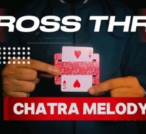 Cross thru by Chatra Melody