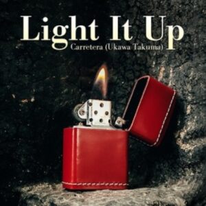 Light It Up X by Carretera & SansMinds