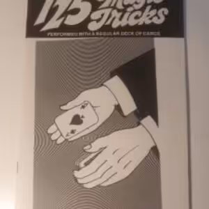 125 Magic Tricks by Graham Putman