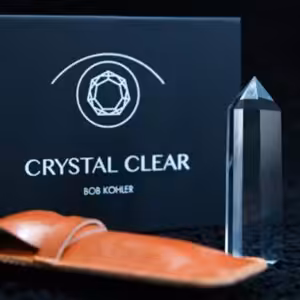 Crystal Clear by Bob Kohler & Chris Rawlins