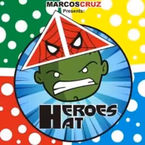 HEROES HAT by Marcos Cruz